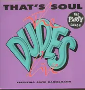The Dudes - LIve-That's soul