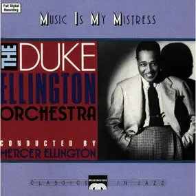 Duke Ellington - Music Is My Mistress