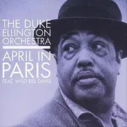 The Duke Ellington Orchestra - April in Paris