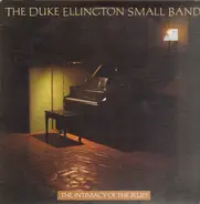 The Duke Ellington Small Bands - The Intimacy of the Blues