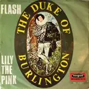 7inch Vinyl Single - The Duke Of Burlington - Flash / Lily The Pink