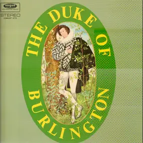 Duke of Burlington - The Duke Of Burlington