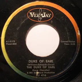 Duke Of Earl - Duke Of Earl / Kissin' In The Kitchen