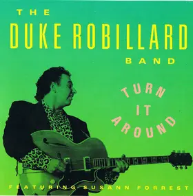 Duke Robillard Band - Turn It Around