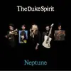 LP - The Duke Spirit - Neptune