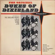 The Dukes Of Dixieland , The Dixieland Greats - The Original Dukes Of Dixieland And Selections By The Dixieland Greats