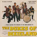 LP - The Dukes Of Dixieland - ...You Have To Hear It To Believe It! The Dukes Of Dixieland (Vol. 1)
