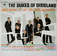 The Dukes Of Dixieland - Breakin' It Up On Broadway !!