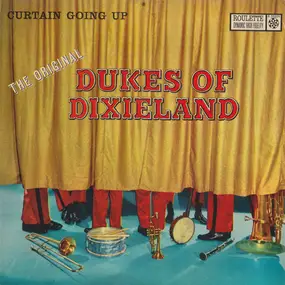 Dukes of Dixieland - Curtain Going Up
