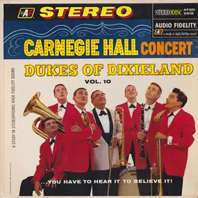 Dukes of Dixieland - Carnegie Hall Concert, Vol. 10