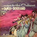 LP - The Dukes Of Dixieland - Come To The Cabaret