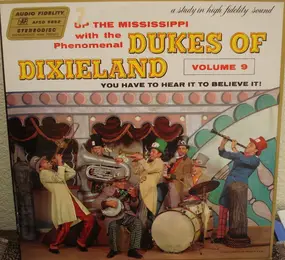 Dukes of Dixieland - Up The Mississippi With The Dukes Of Dixieland Vol. 9