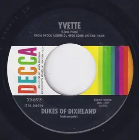 Dukes of Dixieland - Yvette / Everybody Loves My Baby