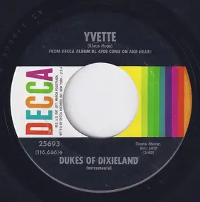 Dukes of Dixieland - Yvette / Everybody Loves My Baby