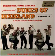 The Dukes Of Dixieland - Minstrel Time With The Dukes Of Dixieland Volume 5