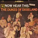 LP - The Dukes Of Dixieland - Now Hear This...