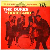 Dukes of Dixieland - At the Jazz Band Ball