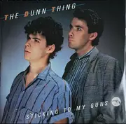 12inch Vinyl Single - The Dunn Thing - Sticking To My Gun