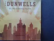 CD & DVD - The Dunwells - Blind Sighted Faith