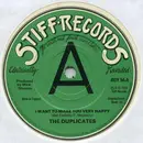 7inch Vinyl Single - The Duplicates - I Want To Make You Very Happy