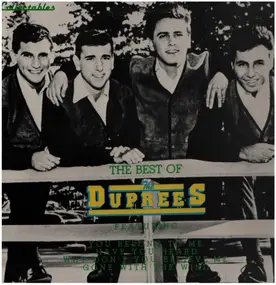 The Duprees - The Best Of The Duprees
