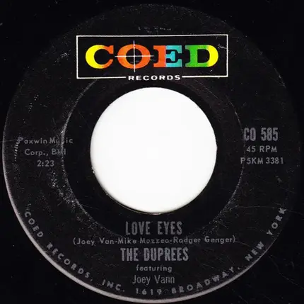 The Duprees - Have You Heard / Love Eyes