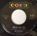 7inch Vinyl Single - The Duprees - Where Are You