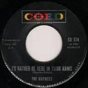 The Duprees - I'd Rather Be Here In Your Arms