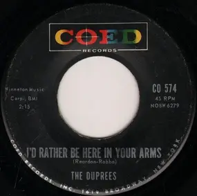 The Duprees - I'd Rather Be Here In Your Arms