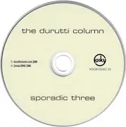 CD - The Durutti Column - Sporadic Three