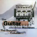 LP - The Durutti Column - The Guitar And Other Machines