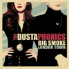 LP - The Dustaphonics - Big Smoke London Town
