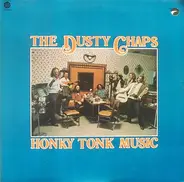 The Dusty Chaps - Honky Tonk Music
