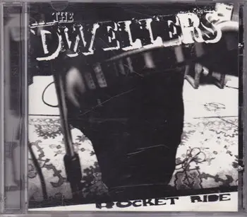 The Dwellers - Rocket Ride