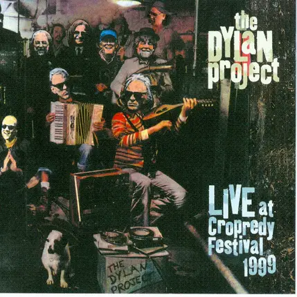The Dylan Project - Live At Cropredy Festival 1999