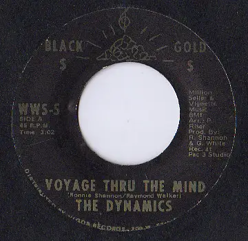 The Dynamics - Voyage Thru The Mind / Let Me Be Your Friend