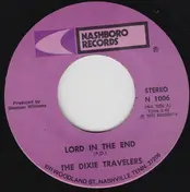 The Dixie Travelers - Lord In The End