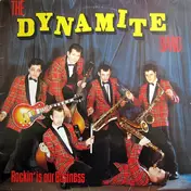 Dynamite Band - Rockin' Is Our Business
