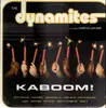 LP - The Dynamites Featuring Charles Walker - Kaboom!