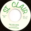 7inch Vinyl Single - The Dynatones / Gary Van Scyoc And The Dynatones - The Fife Piper / And I Always Will