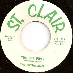 The Dynatones - The Fife Piper / And I Always Will
