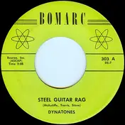 The Dynatones - Steel Guitar Rag / The Girl I'm Searching For