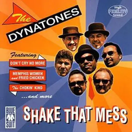 The Dynatones - Shake That Mess