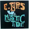 LP - The E-Types, Mystic Tide - Types Vs. Mystic Tide