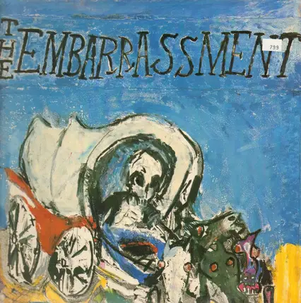 The Embarassment - Death Travels West