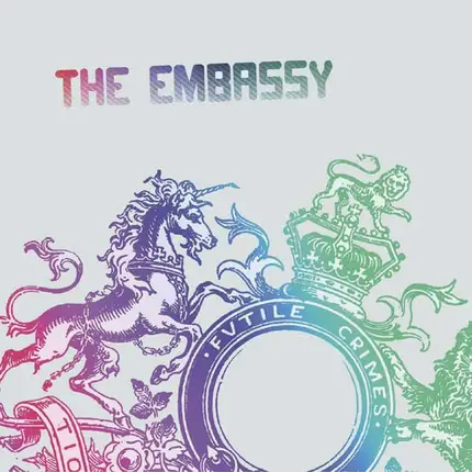 The Embassy - Futile Crimes