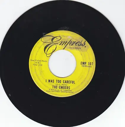 The Embers - Abigail / I Was Too Careful