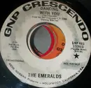 7inch Vinyl Single - The Emeralds - Dancing With You