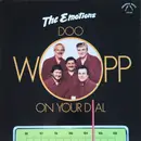 LP - The Emotions - Doo-Wopp On You Dial - Still sealed