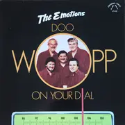 LP - The Emotions - Doo-Wopp On You Dial - Still sealed